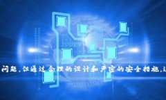 关于“tokenim能回调吗”的问题，我将为您提供详